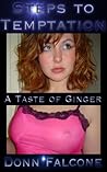 A Taste of Ginger (Steps to Temptation)