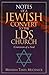 Notes of a Jewish Convert to the LDS Church: Conversion of a Soul