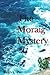 The Moraig Mystery (Carver & Banan Series Book 2)