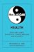 Hot and Cold Health by Richard G. Heft