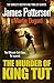 The Murder of King Tut by James  Patterson