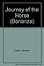 Journey of the Horse (Bonan...
