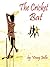 The Cricket Bat by Vinay Jalla