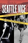 Seattle Vice: Str...