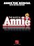 Annie the Musical: 2012 Rev...