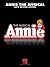 Annie the Musical: 2012 Revival Edition