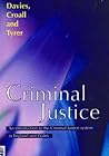 Criminal Justice: An Introduction to the Criminal Justice System in England and Wales