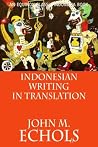 Indonesian Writing in Translation (Classic Indonesia) Book cover for Indonesian Writing in Translation (Classic Indonesia)