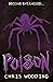 Poison by Chris Wooding