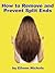 How to Remove and Prevent Split Ends