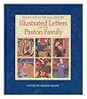 Private life in the fifteenth century: Illustrated letters of the Paston family