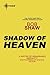 The Shadow of Heaven