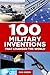 100 Military Inventions Tha...