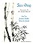 San Qing: Commentaries On The Words of Lao Tzu, Gautama Buddha and Jesus