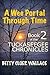A Wee Portal Through Time (Tuckaseegee Chronicles, #2)
