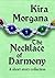 The Necklace of Harmony: A ...