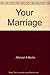 Your Marriage