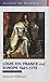 Louis XIV: France And Europ...