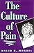 The Culture of Pain