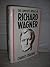 The Complete Operas of Richard Wagner