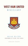 West Ham United Miscellany West Ham United Miscellany