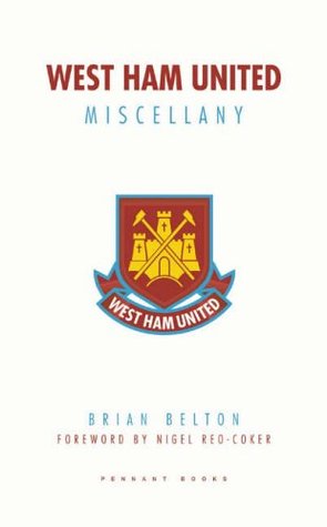 West Ham United Miscellany (Hardcover)