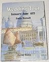 Wedding tour: January-June 1873 and Visit to the Vienna Exhibition