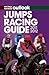 Racing & Football Outlook Jumps Racing Guide 2011-2012 by Nick Watts
