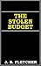 The Stolen Budget