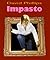 Impasto: a novel about art forgery and fraud