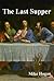 The Last Supper