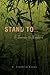 Stand To... A Journey to Manhood