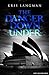 The Danger Down Under (Anne...