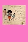 The Adventures of Two Dutch Dolls and a Golliwogg by Bertha Upton