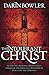 The Intolerant Christ by Darin Bowler