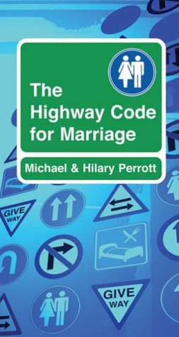 The Highway Code for Marriage (Paperback)