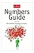 Numbers Guide : Essentials of Business Numeracy