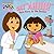 "Say Ahhh!" Dora Goes to the Doctor (Dora the Explorer)