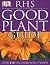 Rhs Good Plant Guide