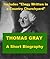 Thomas Gray - A Short Biography