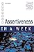 Assertiveness in a Week