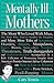 Mentally Ill Mothers by Cary Tennis