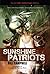 Sunshine Patriots by Bill Campbell