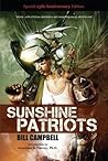 Sunshine Patriots by Bill Campbell