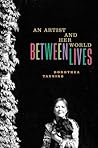 Between Lives: An...