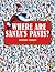 Where Are Santa's Pants?