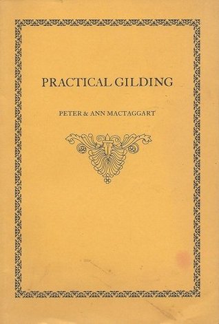 Practical Gilding (Paperback)