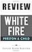 White Fire (Pendergast): By...