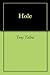 Hole
