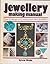 Jewellery-making Manual